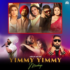 Yimmy Yimmy (Mashup)