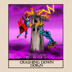 Crashing Down (Explicit)