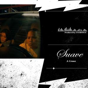 Suave (Explicit)