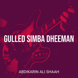 Gulled Simba Dheeman (Explicit)