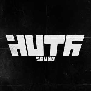 Huta Sound (Explicit)