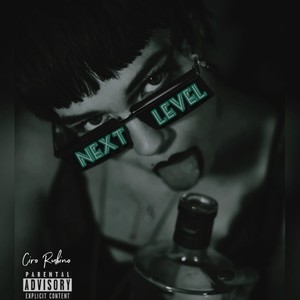 NEXT LEVEL (Explicit)