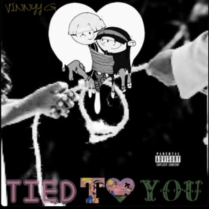 Tied To You (Explicit)