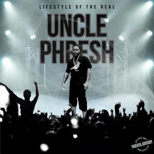 Uncle Phresh (Explicit)