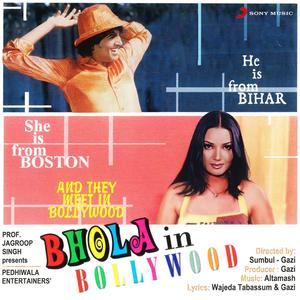 Bhola In Bollywood (Original Motion Picture Soundtrack)