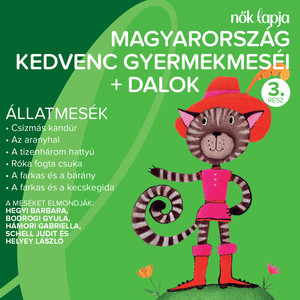 Magyarország Kedvenc Gyermekmeséi + Dalok 3. (Állatmesék)