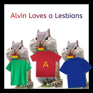 In Love with a Lesbian (feat. Gianni and the Chipmunks)