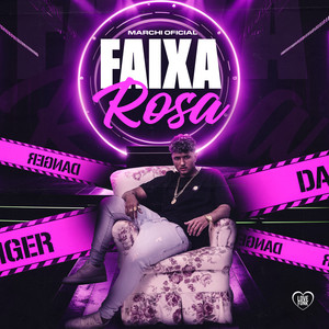 Faixa Rosa (Explicit)
