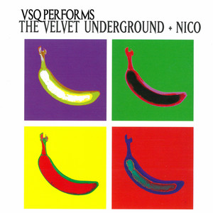 VSQ Performs Velvet Underground & Nico