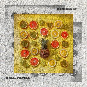 Dale, Métele (Remixes EP)