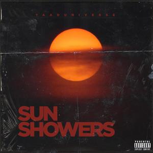 Sun Showers (Side A) [Explicit]