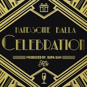 Celebration (Explicit)