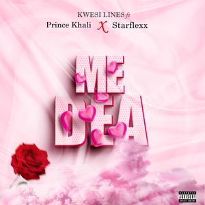 ME DEA (feat. Starflexx Armani & Prince Khali)