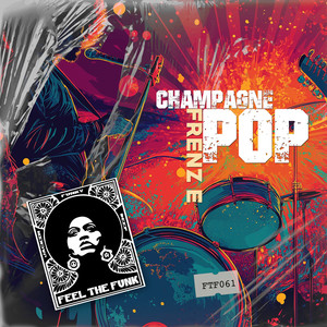 Champange Pop (Original Mix)