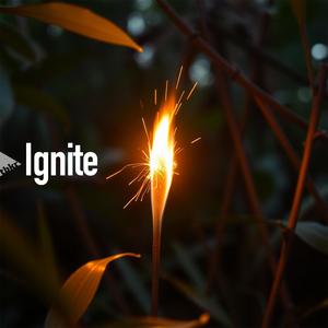 Ignite