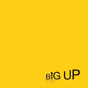 Big up (Explicit)