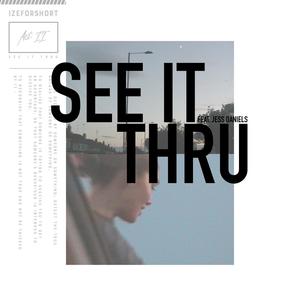 See It Thru (feat. Jess Daniels)