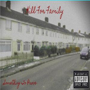 Something To Prove (Explicit)