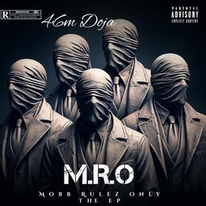 M.R.O (Explicit)