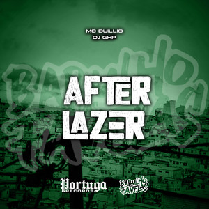 After Lazer (Explicit)