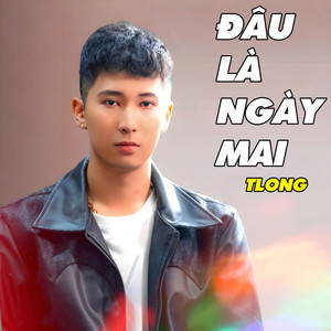 Đâu Là Ngày Mai (Remix)