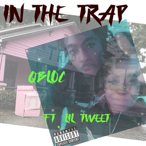 In The Trap (Explicit)