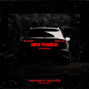 New Fashion (Explicit)