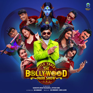 The Bollywood Park Show Title Track