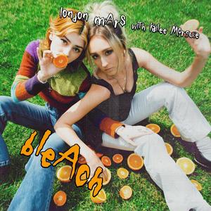 Bleach (With Kailee Morgue)