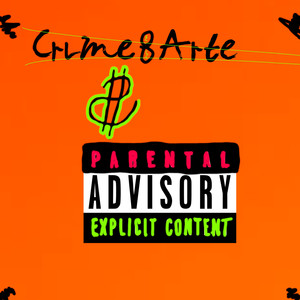 Crime & Arte (Explicit)