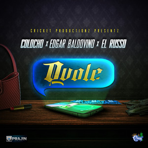 Qvole (Cricket Productionz Presentz)