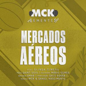 Mercados Aéreos (feat. Olinda Simeão) (Explicit)