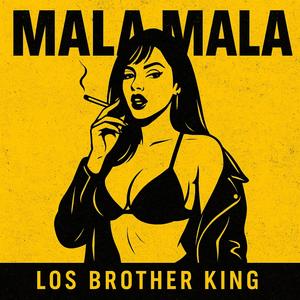 Mala mala (Explicit)
