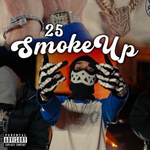 Smoke Up (Explicit)