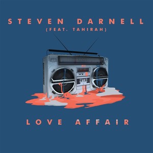 Love Affair (feat. Tahirah)