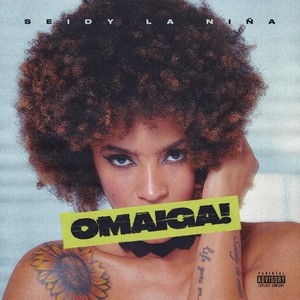 OMAIGA! (Explicit)