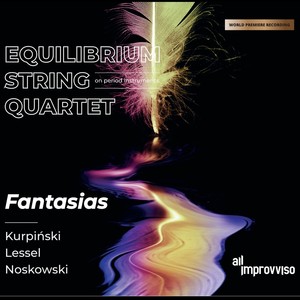 Fantasias - Kurpiński, Lessel, Noskowski