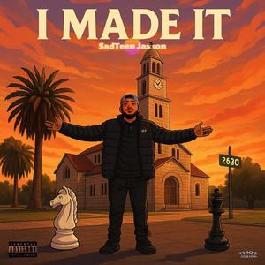 I made it (feat. Lil king & Viera)