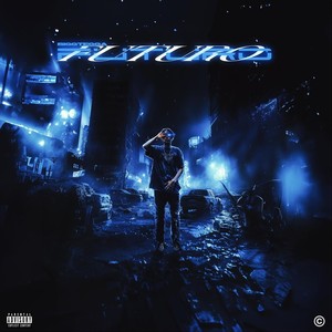 Futuro (Explicit)