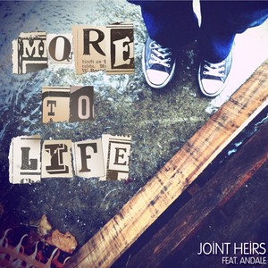 More to Life (feat. Andale) - Single