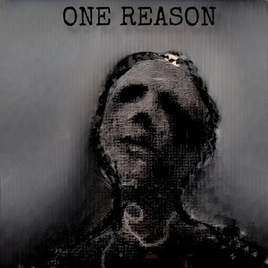 One REASON (Prod. By GXNJA PRXD) (Explicit)