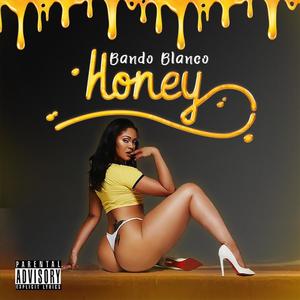 Honey (Explicit)