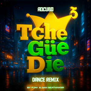 Tcheguedie (Dance Remix)
