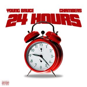 24 Hours(feat. Chambers) (Explicit)