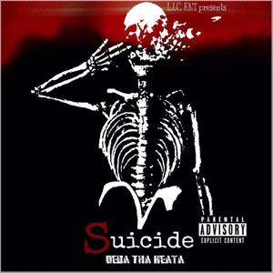 Suicide (Explicit)