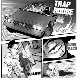 Trap House (feat. MastaMic)