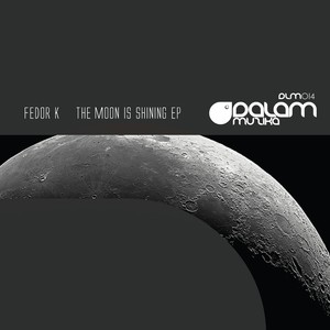 The Moon Is Shining (EP)