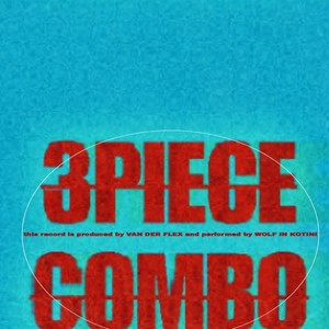 3 PIECE COMBO (Explicit)