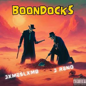 Boondocks (feat. J Reno) [Explicit]