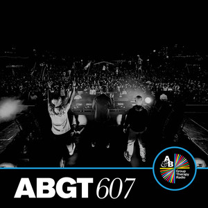 Group Therapy 607 (DJ Mix)